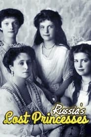 Russias Lost Princesses' Poster