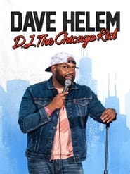 Dave Helem DJ the Chicago Kid' Poster