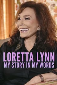 Loretta Lynn My Story in My Words' Poster
