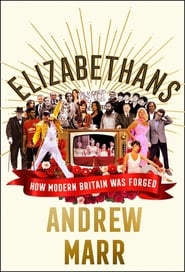 New Elizabethans with Andrew Marr' Poster