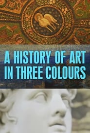 A History of Art in Three Colours' Poster