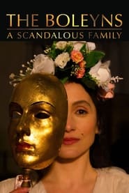 The Boleyns A Scandalous Family' Poster