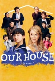Our House' Poster