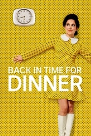 Back in Time for Dinner' Poster