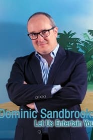 Dominic Sandbrook Let Us Entertain You' Poster