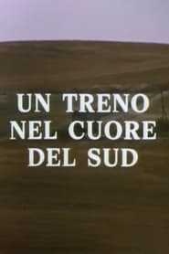 Delta un treno nel cuore del Sud' Poster