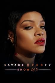 Streaming sources forSavage x Fenty Show Vol 3