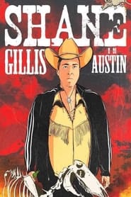 Shane Gillis Live in Austin' Poster