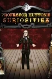 Professor Huttons Curiosities' Poster