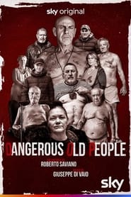 Dangerous Old People' Poster
