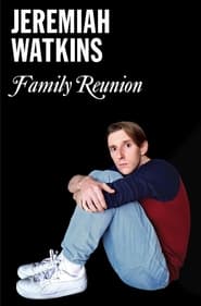 Jeremiah Watkins Family Reunion' Poster