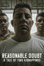 Reasonable Doubt A Tale of Two Kidnappings' Poster