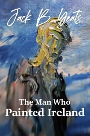 Jack B Yeats The Man Who Painted Ireland' Poster