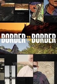 Border to Border' Poster