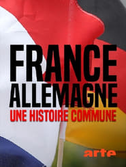 FranceAllemagne une histoire commune' Poster