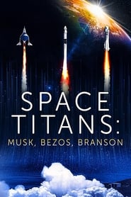 Space Titans Musk Bezos Branson' Poster