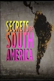 Streaming sources forSecrets of South America