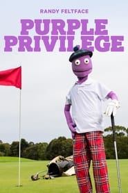 Randy Feltface Purple Privilege' Poster