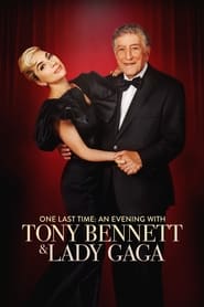 One Last Time An Evening with Tony Bennett and Lady Gaga' Poster
