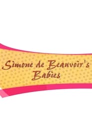 Simone de Beauvoirs Babies' Poster