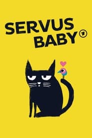 Servus Baby' Poster