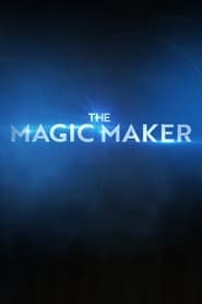 The Magic Maker' Poster