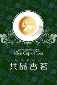 Victoria Woods Nice Cup of Tea' Poster