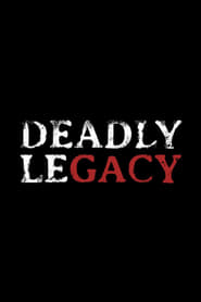 Streaming sources forDeadly Legacy