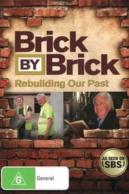 Brick by Brick Rebuilding Our Past' Poster