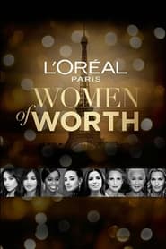 LOreal Paris Women of Worth' Poster