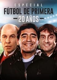Especial Futbol De Primera 20 Aos' Poster