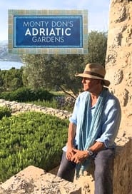 Monty Dons Adriatic Gardens' Poster