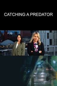 Catching a Predator' Poster