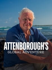 Attenboroughs Global Adventure' Poster