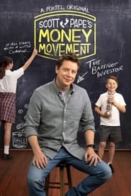 Scott Papes Money Movement' Poster