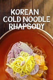 Korean Cold Noodle Rhapsody' Poster
