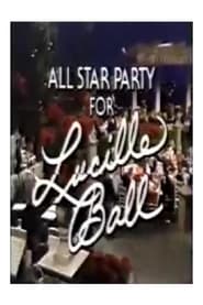 AllStar Party for Lucille Ball' Poster