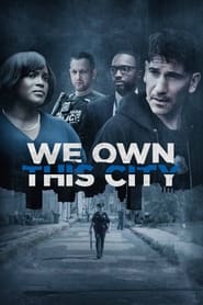 We Own This City' Poster