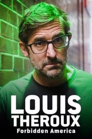 Louis Theroux Forbidden America' Poster