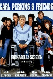 Blue Suede Shoes A Rockabilly Session with Carl Perkins and Friends