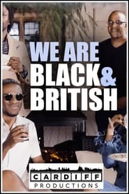 Streaming sources forWe Are Black and British