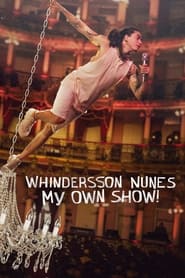 Whindersson Nunes My Own Show' Poster