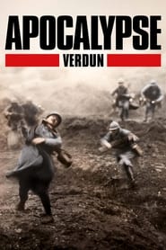 APOCALYPSE the Battle of Verdun' Poster