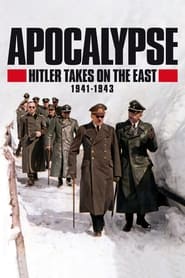 Apocalypse Hitler Takes on the East' Poster