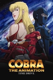 Cobra the Animation Time Drive' Poster