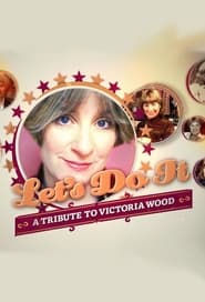 Lets Do It A Tribute to Victoria Wood' Poster