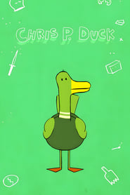 Chris P Duck' Poster