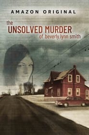 The Unsolved Murder of Beverly Lynn Smith' Poster
