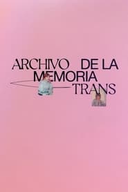 Archivo de la Memoria Trans' Poster