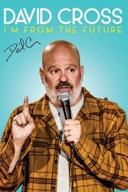 David Cross Im from the Future' Poster